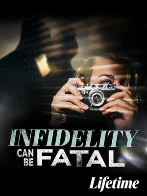 Infidelity Can Be Fatal (2023) - poster