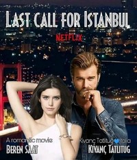 Istanbul Için Son Çagri (2023) - poster