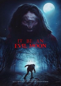It Be an Evil Moon (2023) - poster