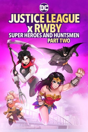 Justice League x RWBY: Super Heroes and Huntsmen, Part Two (2023) - poster