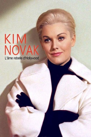 Kim Novak, l'Âme Rebelle d'Hollywood (2023) - poster