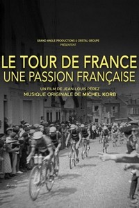 Le Tour de France, une Passion Française (2023) - poster