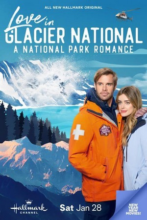 Love in Glacier National: A National Park Romance (2023) - poster