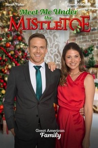 Meet Me under the Mistletoe (2023) - poster