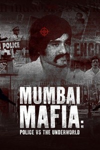 Mumbai Mafia: Police vs the Underworld (2023) - poster