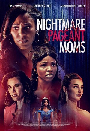 Nightmare Pageant Moms (2023) - poster