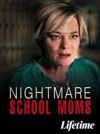 Nightmare School Moms (2023) - poster