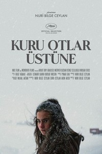 Kuru Otlar Üstüne (2023) - poster