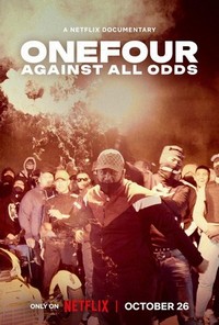 Onefour: Against All Odds (2023) - poster