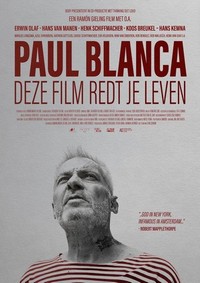 Paul Blanca, Deze Film Redt Je Leven (2023) - poster