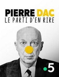 Pierre Dac, le Parti d'en Rire (2023) - poster