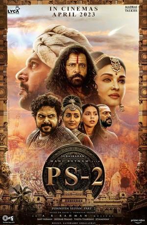 Ponniyin Selvan: II (2023) - poster
