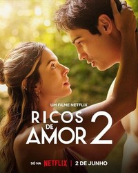 Ricos de Amor 2 (2023) - poster