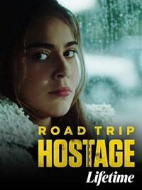 Road Trip Hostage (2023) - poster