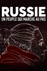 Russie: Un Peuple Qui Marche au Pas (2023) - poster