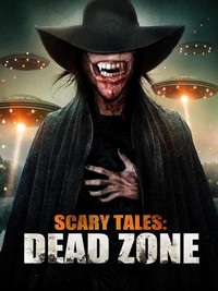 Scary Tales: Dead Zone (2023) - poster