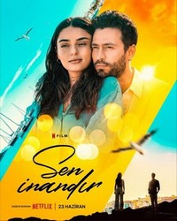 Sen Inandir (2023) - poster