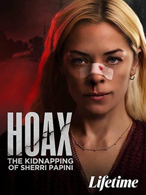 Hoax: The Kidnapping of Sherri Papini (2023) - poster