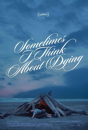 Sometimes I Think about Dying (2023) - poster
