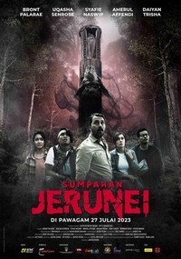 Sumpahan Jerunei (2023) - poster