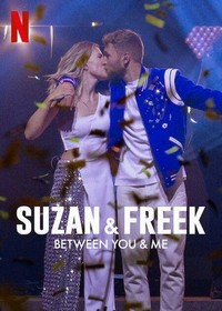 Suzan & Freek: Tussen Jou en Mij (2023) - poster