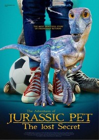 The Adventures of Jurassic Pet: The Lost Secret (2023) - poster