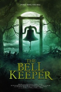 The Bell Keeper (2023) - poster