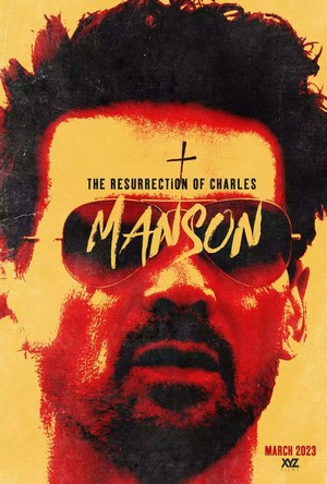 The Resurrection of Charles Manson (2023) - poster