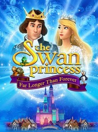 The Swan Princess: Far Longer Than Forever (2023) - poster