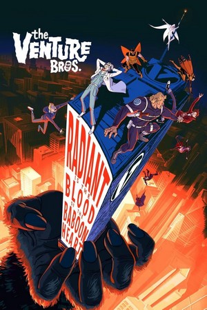 The Venture Bros.: Radiant Is the Blood of the Baboon Heart (2023) - poster
