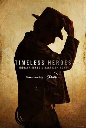 Timeless Heroes: Indiana Jones and Harrison Ford (2023) - poster