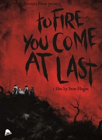 To Fire You Come at Last (2023) - poster