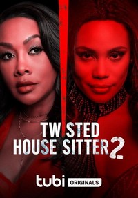 Twisted House Sitter 2 (2023) - poster