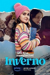 Um Ano Inesquecível: Inverno (2023) - poster