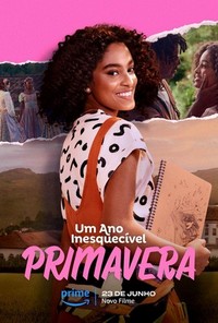 Um Ano Inesquecível: Primavera (2023) - poster