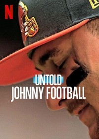 Untold: Johnny Football (2023) - poster