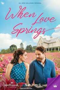 When Love Springs (2023) - poster