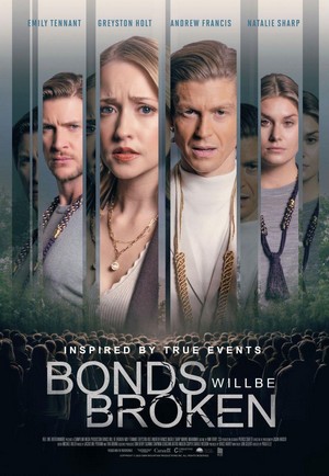 Bonds Will Be Broken (2024) - poster