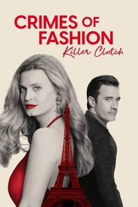 Crimes of Fashion: Killer Clutch (2024) - poster