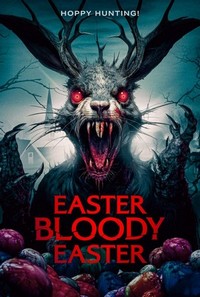 Easter Bloody Easter (2024) - poster