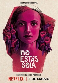 No Estás Sola: La Lucha contra La Manada (2024) - poster