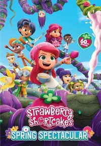 Strawberry Shortcake's Spring Spectacular (2024) - poster