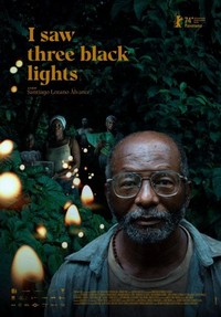 Yo Vi Tres Luces Negras (2024) - poster