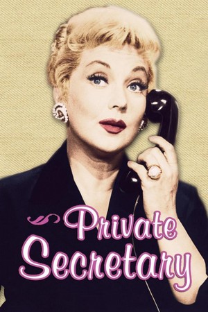 Private Secretary (1953 - 1957) - poster