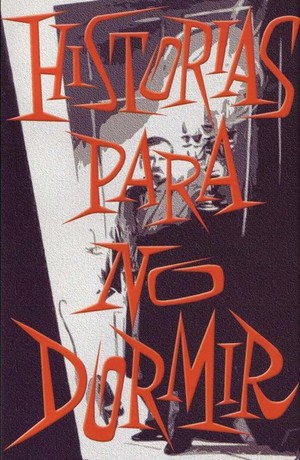 Historias para No Dormir (1966 - 1982) - poster