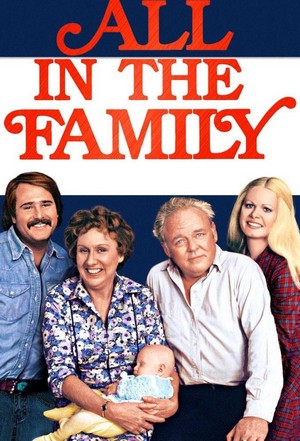 All in the Family (1971 - 1979) - poster