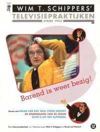 Barend Is Weer Bezig! (1972 - 1973) - poster