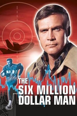 The Six Million Dollar Man (1974 - 1978) - poster