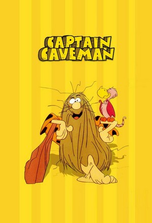 Captain Caveman and the Teen Angels  (1977 - 1980) - poster