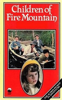 Children of Fire Mountain (1980 - 1981) - poster